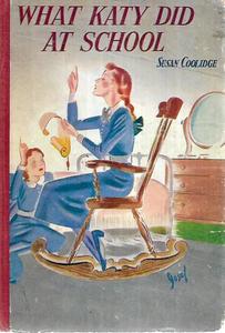 What Katy Did At School by Susan Coolidge