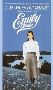 Emily Climbs by L. M. Montgomery
