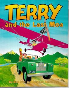Graphic Novels: Terry And The Last Moa by Stephen Ballantyne and Bob Kerr