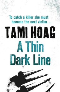 A Thin Dark Line by Tami Hoag