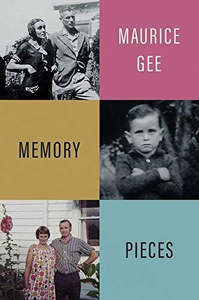 Nz Bio: Memory Pieces by Maurice Gee