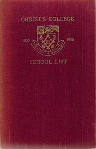 Nz Non Fiction: The School List Of Christ's College From 1850 To 1950
