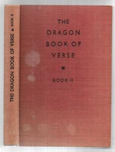 Poetry: The Dragon Book of Verse. Book II by N. H. Wilkinson and W. A. C. Wilkinson