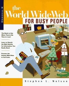 Science And Mathematics: The World Wide Web For Busy People by Stephen L. Nelson