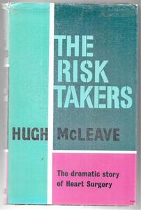 The Risk Takers by Hugh McLeave