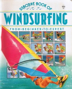 Sport: Usborne Book Of Windsurfing by Janet Cook and Penny Way
