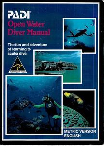 PADI Open Water Diver Manual by Drew Richardson