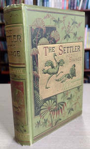 Vintage: The Settler And The Savage: A Tale Of Peace And War In South Africa by Robert Michael Ballantyne