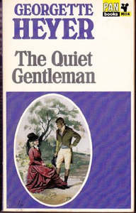The Quiet Gentleman by Georgette Heyer