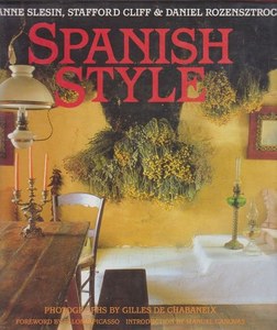 Spanish Style by Suzanne Slesin