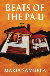 New Zealand Fiction: Beats Of The Pa'u by Maria Samuela