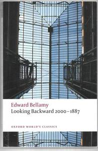 Classics: Looking Backward 2000-1887 by Edward Bellamy