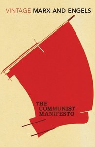 The Communist Manifesto by Friedrich. Engels and Karl Marx