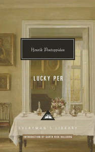 Classics: Lucky Per: Introduction By Garth Risk Hallberg by Henrik Pontoppidan
