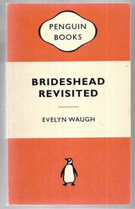 Classics: Brideshead Revisited by Evelyn Waugh