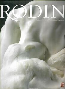 Art: Rodin by Raphaël Masson and Veronique Mattiussi and Jacques Vilain
