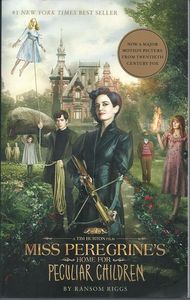Childrens: Miss Peregrine's Home for Peculiar Children by Ransom Riggs