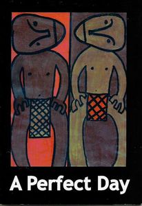 A Perfect Day by Josh Toohey