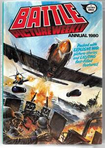 Graphic Novels: Battle Picture Weekly Annual 1980 by IPC Magazines Ltd.