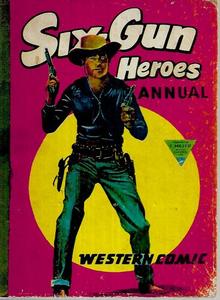 Graphic Novels: Six-Gun Heroes - Western Comic Annual #5