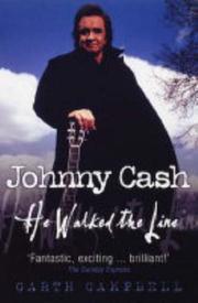 Music: Johnny Cash by Garth Campbell