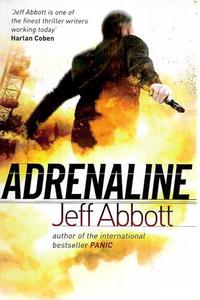 Mysteries: Adrenaline by Jeff Abbott