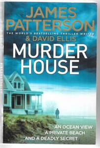 Mysteries: The Murder House by David Ellis and James Patterson