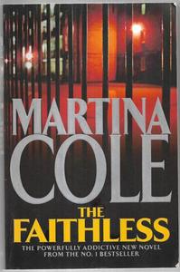 Mysteries: The Faithless by Martina Cole