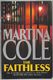 The Faithless by Martina Cole