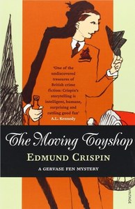 Mysteries: The Moving Toyshop by Edmund Crispin