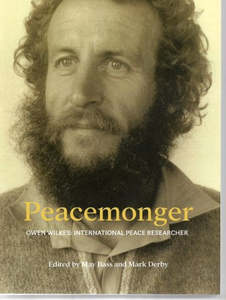 Nz Bio: Peacemonger by May Bass and Mark Derby
