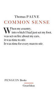 Philosophy: Great Ideas Common Sense by Thomas Paine