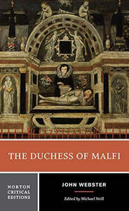 The Duchess of Malfi by John Webster