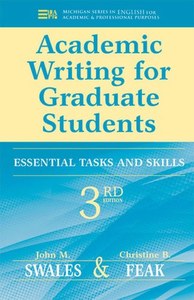 Reference: Academic Writing For Graduate Students Essential Tasks And Skills by Christine B. Feak and John M. Swales