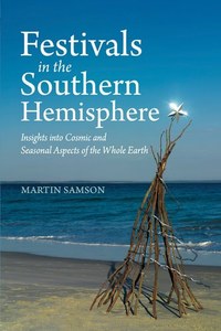 Festivals In The Southern Hemisphere by Martin Samson