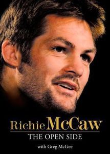 Sport: The Open Side by Richie McCaw and Greg Mcgee