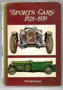 Transport: Sports Cars, 1928-39 (Cars of the World in Colour) by Timothy Robin Nicholson