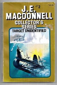 Vintage: Target Unidentified - Collector's Series #2 by James Edmond Macdonnell