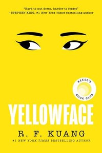 Mysteries: Yellowface by Rebecca F. Kuang