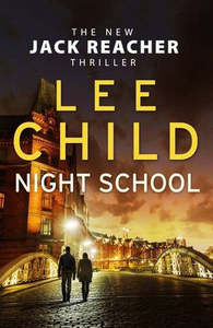 Mysteries: Night School by Lee Child