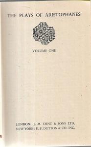 The Plays Of Aristophanes - Volume One