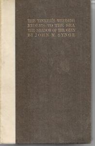 The Tinker's Wedding, Riders to the Sea, and The Shadow of the Glen by John&hellip;