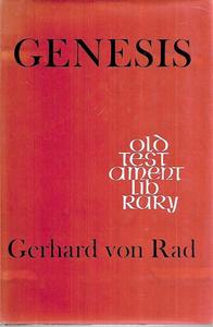 Genesis, A Commentary by Gerhard von Rad