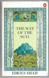 Religion: The Way Of The Sufi by Idries Shah