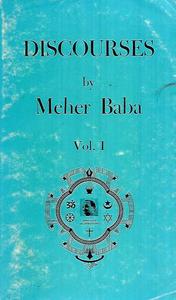 Religion: Discourses Vol I by Meher Baba