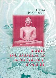 Religion: The Buddha's Ancient Path by Piyadassi Thera