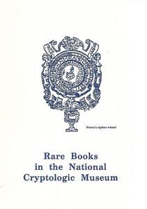 Science And Mathematics: Rare Books In The National Cryptologic Museum