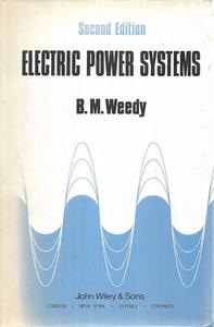 Electric Power Systems by B. M. Weedy