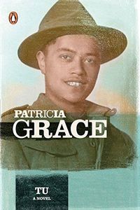 New Zealand Fiction: Tu by Patricia Grace