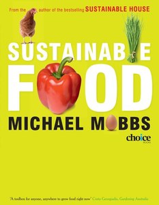 Life Cycle: Sustainable Food by Michael Mobbs